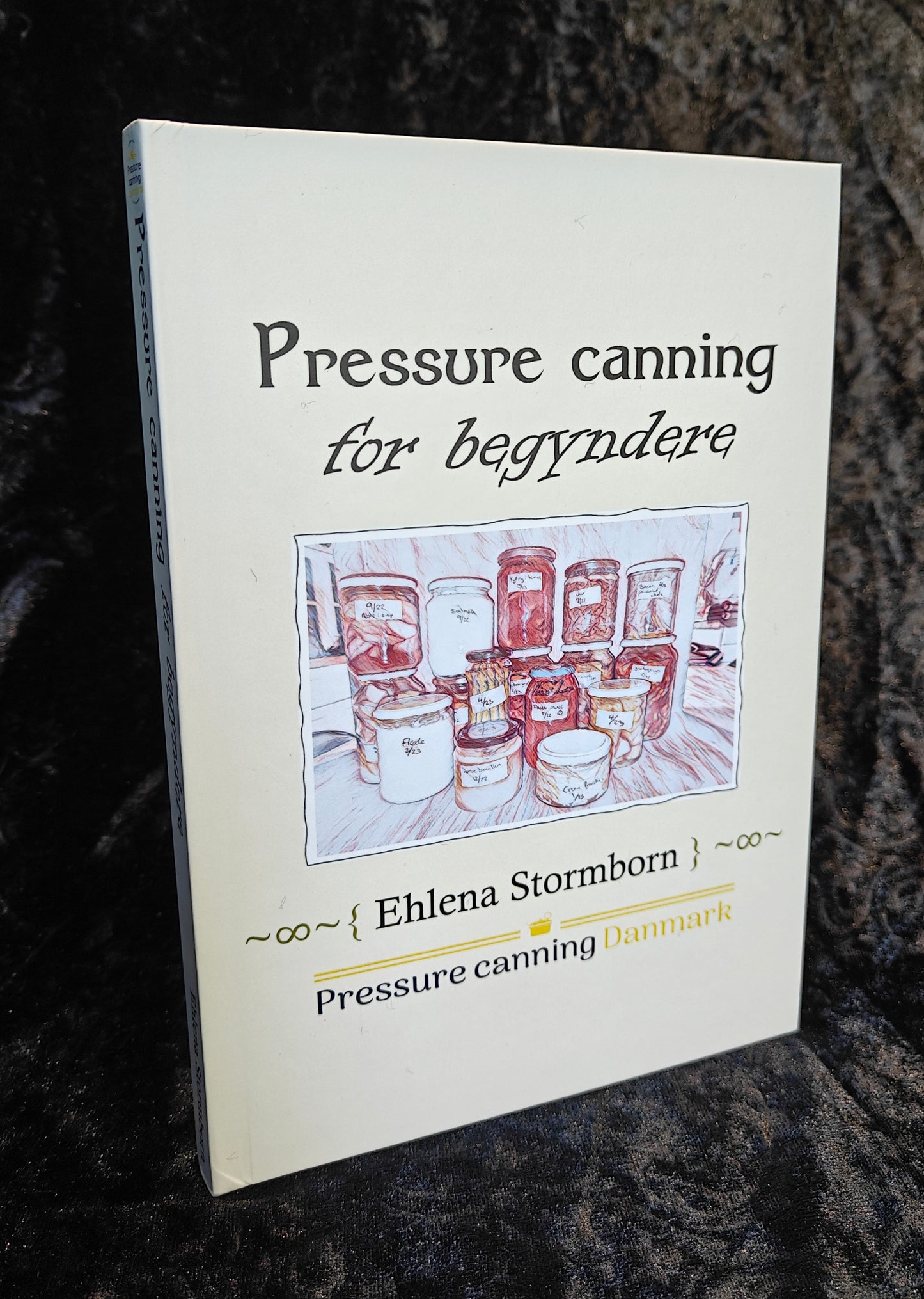 "Pressure canning for begyndere"