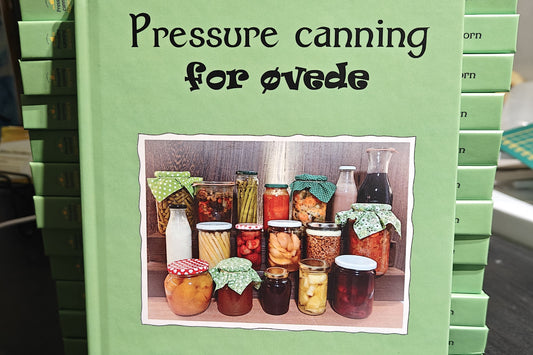 "Pressure canning for øvede"