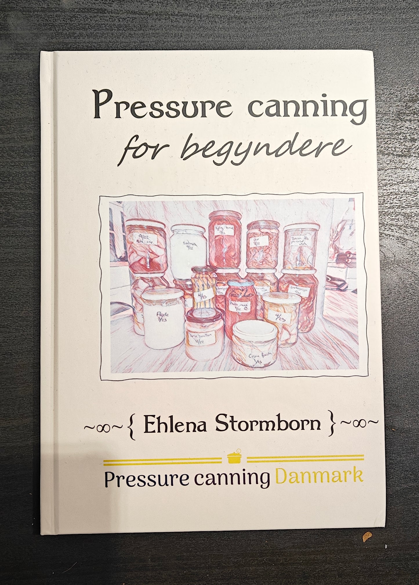"Pressure canning for begyndere" FEJL COVER